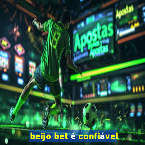 beijo bet é confiável